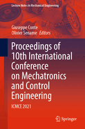 Proceedings of 10th International Conference on Mechatronics and Control Engineering: ICMCE 2021