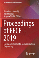 Proceedings of Eece 2019: Energy, Environmental and Construction Engineering