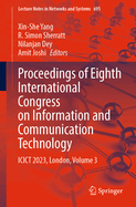 Proceedings of Eighth International Congress on Information and Communication Technology: ICICT 2023, London, Volume 3