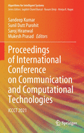 Proceedings of International Conference on Communication and Computational Technologies: Iccct 2021