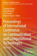 Proceedings of International Conference on Communication and Computational Technologies: ICCCT 2022