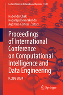 Proceedings of International Conference on Computational Intelligence and Data Engineering: ICCIDE 2024