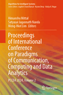 Proceedings of International Conference on Paradigms of Communication, Computing and Data Analytics: Pccda 2024, Volume 1