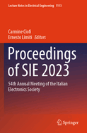 Proceedings of SIE 2023: 54th Annual Meeting of the Italian Electronics Society