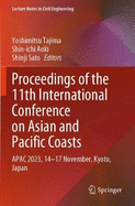 Proceedings of the 11th International Conference on Asian and Pacific Coasts: APAC 2023, 14-17 November, Kyoto, Japan
