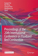 Proceedings of the 20th International Conference on Fluidized Bed Combustion