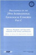 Proceedings of the 29th International Geological Congress --- Part C: Proceedings of the 29th International Geological Congress - Garrison (Editor), and Iijima (Editor), and Abed (Editor)