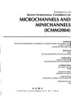 PROCEEDINGS OF THE 2ND INTERNATIONAL CONFERENCE ON MICROCHANNELS AND MINICHANNELS (G01208) - 