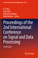 Proceedings of the 2nd International Conference on Signal and Data Processing: ICSDP 2022