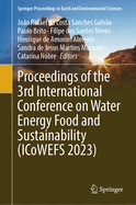 Proceedings of the 3rd International Conference on Water Energy Food and Sustainability (ICoWEFS 2023)