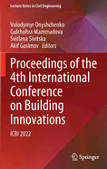 Proceedings of the 4th International Conference on Building Innovations: ICBI 2022