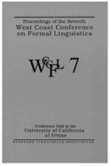 Proceedings of the 7th West Coast Conference on Formal Linguistics