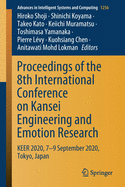 Proceedings of the 8th International Conference on Kansei Engineering and Emotion Research: Keer 2020, 7-9 September 2020, Tokyo, Japan