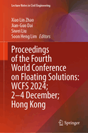 Proceedings of the Fourth World Conference on Floating Solutions: WCFS 2024; 2-4 December; Hong Kong
