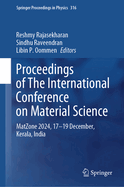 Proceedings of The International Conference on Material Science: MatZone-2024, 17-19 December, Kerala, India