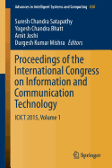 Proceedings of the International Congress on Information and Communication Technology: Icict 2015, Volume 1