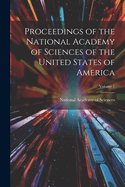 Proceedings of the National Academy of Sciences of the United States of America; Volume 1