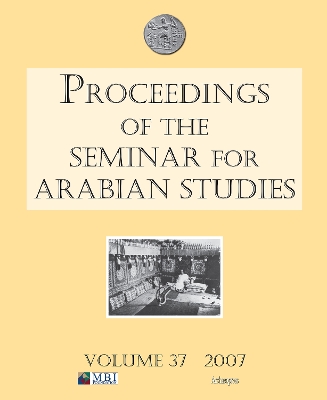 Proceedings of the Seminar for Arabian Studies Volume 38 2008 - Weeks, Lloyd (Editor), and Simpson, St John (Editor)