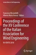 Proceedings of the XV Conference of the Italian Association for Wind Engineering: IN-VENTO 2018