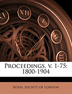 Proceedings. V. 1-75; 1800-190, Volume 60