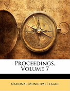 Proceedings, Volume 7