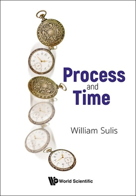 Process and Time - William Sulis