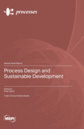 Process Design and Sustainable Development