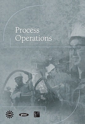 Process Operations - CAPT(Center for the Advancement of Process Tech)l