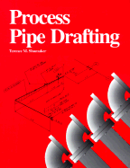 Process Pipe Drafting: Text