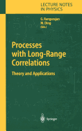 Processes with Long-Range Correlations: Theory and Applications