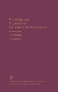 Processing and Properties of Compound Semiconductors: Volume 73