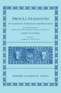 Proclus: Commentary on Timaeus, Book 2 (Procli Diadochi, In Platonis Timaeum Commentaria Librum Primum)