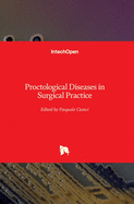 Proctological Diseases in Surgical Practice