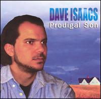 Prodigal Son - Dave Isaacs