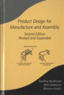 Product Design for Manufacture and Assembly, Second Edition, Revised and Expanded - Boothroyd, Geoffrey