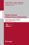 Product-Focused Software Process Improvement: 24th International Conference, PROFES 2023, Dornbirn, Austria, December 10-13, 2023, Proceedings, Part II