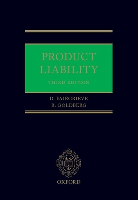 Product Liability - Fairgrieve, Duncan, and Goldberg, Richard S.