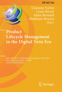 Product Lifecycle Management in the Digital Twin Era: 16th Ifip Wg 5.1 International Conference, Plm 2019, Moscow, Russia, July 8-12, 2019, Revised Selected Papers
