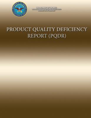 Product Quality Deficiency Report - Corps, Us Marine