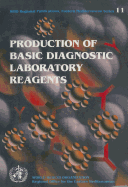 Production of Basic Diagnostic Laboratory Reagents [Op] - Who Regional Office for the Eastern Mediterranean