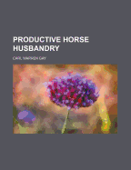 Productive Horse Husbandry