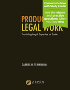 Productizing Legal Work: Providing Legal Expertise at Scale