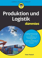 Produktion und Logistik fr Dummies