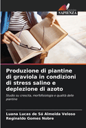 Produzione di piantine di graviola in condizioni di stress salino e deplezione di azoto