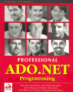 Professional ADO.NET - Skinner, Julian, and Joshi, Bipin, and Mack, Donny