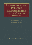 Professional and Personal Responsibilities of the Lawyer