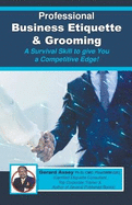 Professional Business Etiquette & Grooming