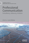 Professional Communication: Consultancy, Advocacy, Activism