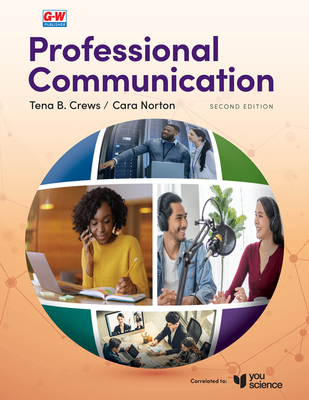 Professional Communication - Crews, Tena, and Norton, Cara