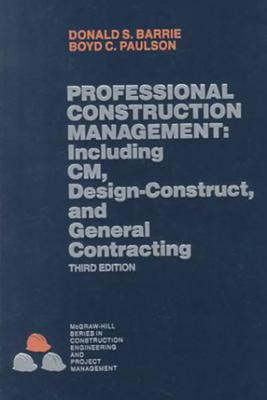 Professional Construction Management - Barrie, Donald, and Paulson, Boyd